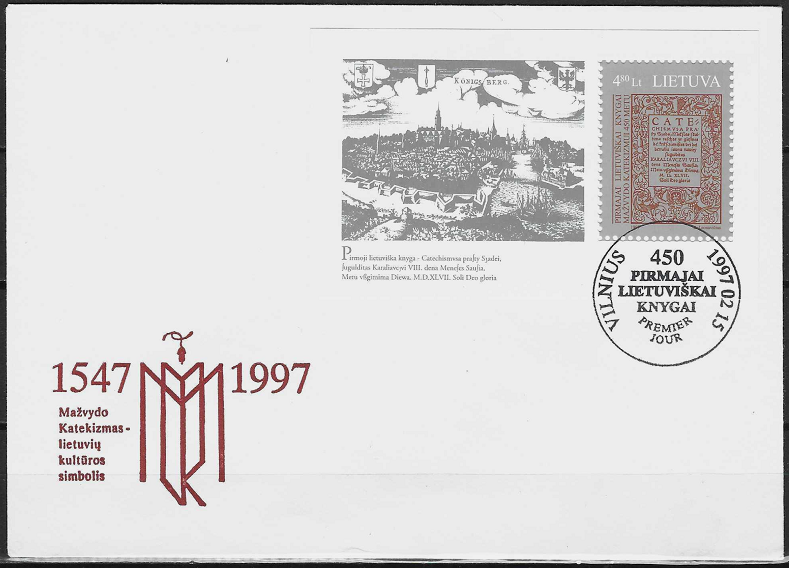Pirmos dienos vokas. Pirmosios lietuviškos knygos - M. Mažvydo Katekizmo 450-osios metinės