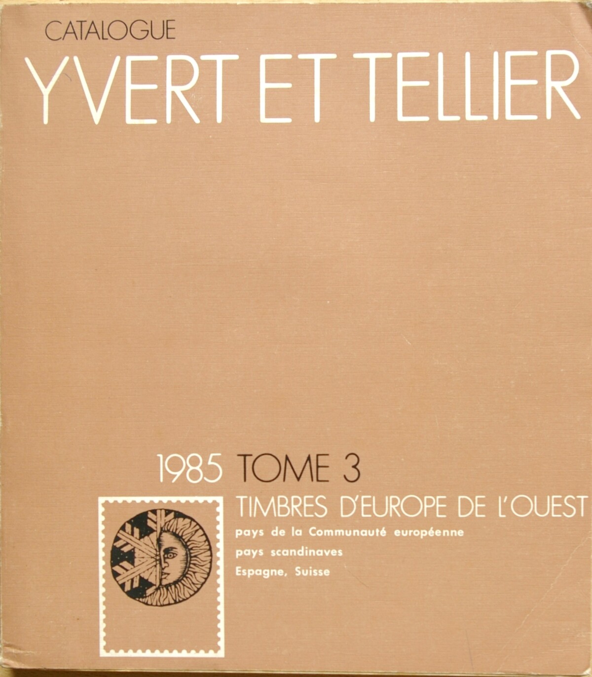 3 tomai Yvert et Tellier 1983 m., 1984 m. pašto ženklų katalogai G